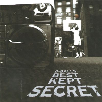 B-Ball's Best Kept Secret [Epic Street]