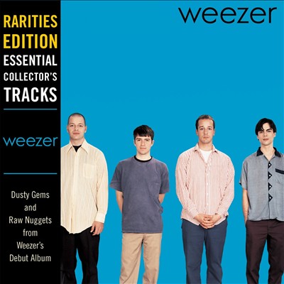 Rarities Edition: Weezer (Blue Album)
