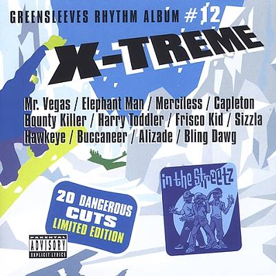 X-Treme: Greensleeves Rhythm Album, Vol. 12