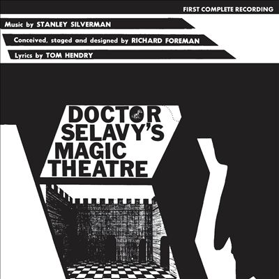 Doctor Selavy's Magic Theatre