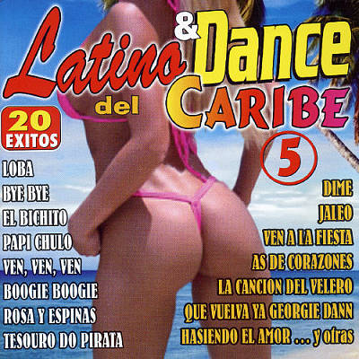 Latino & Dance Del Caribe. Vol. 5