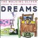 Dreams: The Walking Oliver Poetry in Song Competition 2004
