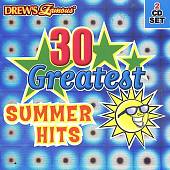 Drew's Famous 30 Greatest Summer Hits