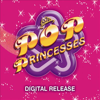Pop Princesses [2006]