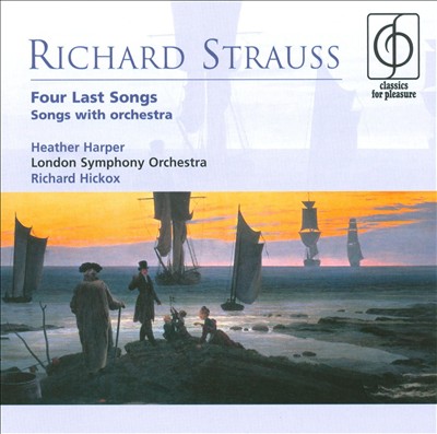 Richard Strauss: Four Last Songs; Songs with Orchestra