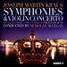 Joseph Martin Kraus: Symphonies; Violin Concerto