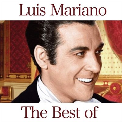 The Best of Luis Mariano