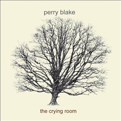 ladda ner album Perry Blake - The Crying Room