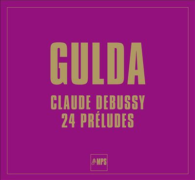 Claude Debussy: 24 Préludes