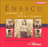 Enescu: Symphonies Nos. 1 & 3