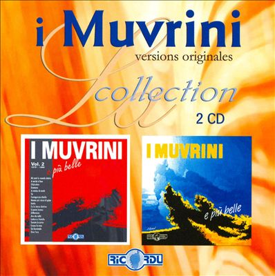 Collection I Muvrini Versions Originales: E Più Belle, Vols. 1- 2