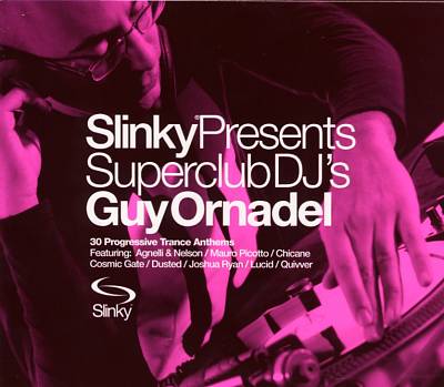 Slinky Superclub DJ's Guy Ornadel