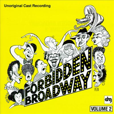 Forbidden Broadway, Vol. 2