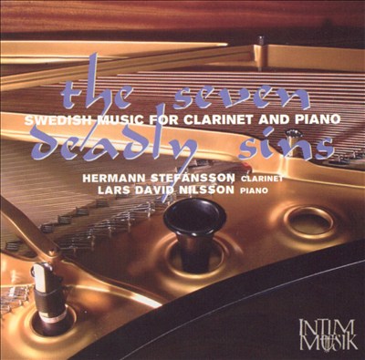 The Seven Deadly Sins: Swedish Music for Clarinet and Piano