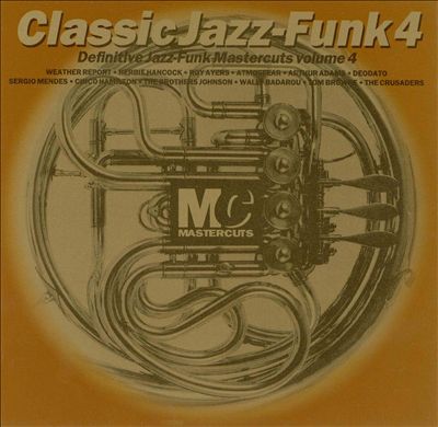 Classic Jazz-Funk, Vol. 4 [Mastercuts]