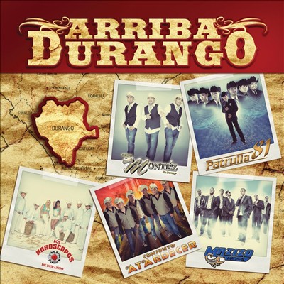 Arriba Durango [2010]