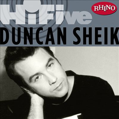 Rhino Hi-Five: Duncan Sheik