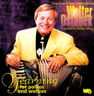 Yearning For Polkas & Waltzes