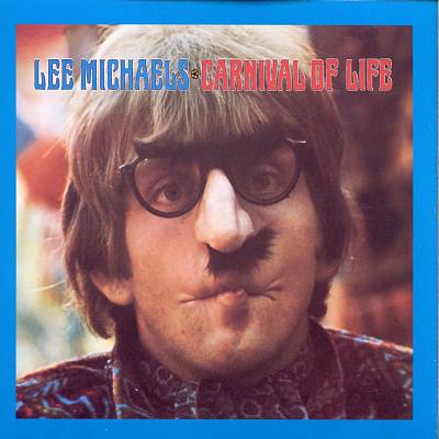 Lee Michaels - Carnival of Life Album Reviews, Songs & More | AllMusic