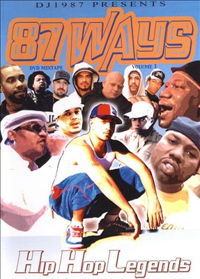 87 Ways DVD Mixtape, Vol. 1: Hip Hop Legends