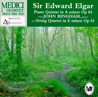 Edward Elgar: Piano Quintet, Op 84/String Quartet, Op 83