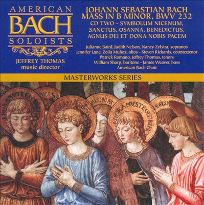 Bach: Mass in B minor, Vol. 2