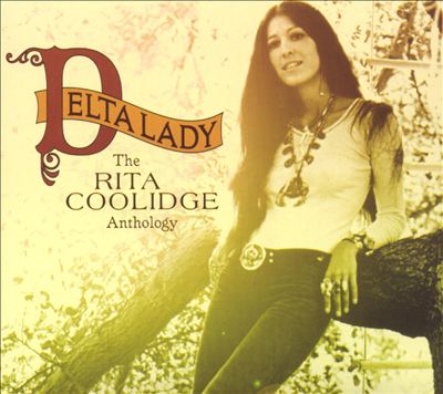 Delta Lady: The Rita Coolidge Anthology