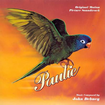 Paulie [Original Motion Picture Soundtrack]