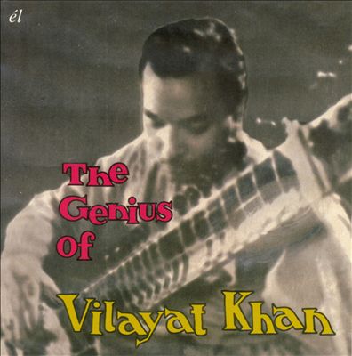 Genius Of Vilayat Khan