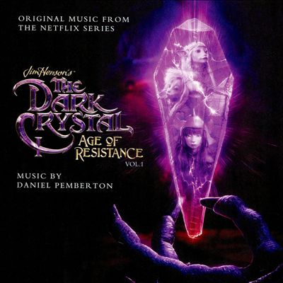 The Dark Crystal: Age of Resistance, television series score