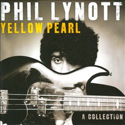 descargar álbum Phil Lynott - Yellow Pearl A Collection