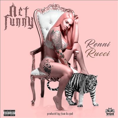 Renni Rucci - Act Funny Album Reviews, Songs & More | AllMusic