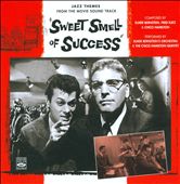 Smell of Success: Jazz Themes from the Movie Sound Track