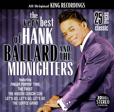 The Very Best of Hank Ballard and the Midnighters
