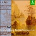 Bach: Brandenburg Concertos Nos. 4, 5, 6; Organ Concerto BWV 1059