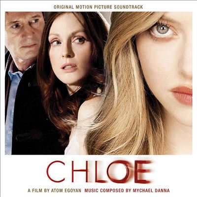 Chloe [Original Motion Picture Soundtrack]