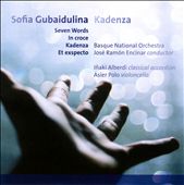 Gubaidulina: Seven Words; Kadenza