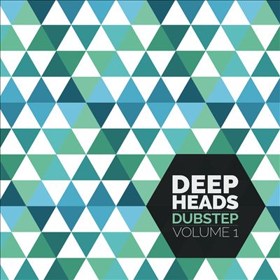 Deep Heads Dubstep, Vol. 1