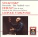 Stokowski Conducts Stravinsky & Debussy