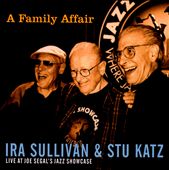 A Family Affair: Live at Joe Segal's Jazz Showcase