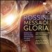 Rossini: Messa di Gloria