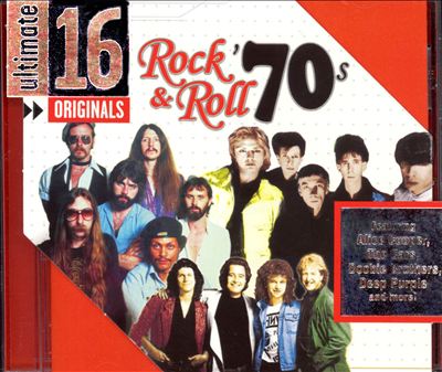 Ultimate 16: Rock N Roll of the 70s