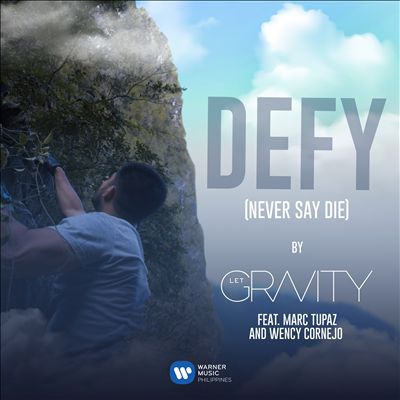 DEFY (Never Say Die)
