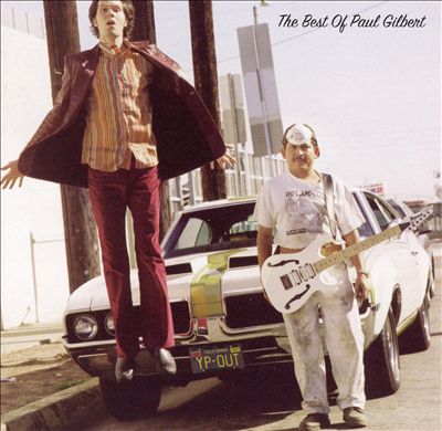 Paul the Young Dude: The Best of Paul Gilbert