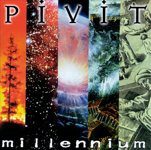 Millennium: Pivit