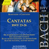 Bach: Cantatas, BWV 23-26