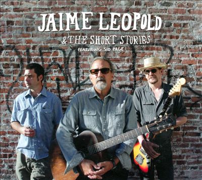 Jaime Leopold & the Short Stories