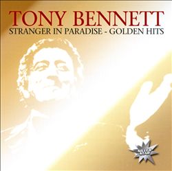 lataa albumi Tony Bennett - Stranger In Paradise Golden Hits