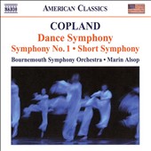 Copland: Dance Symphony; Symphony No. 1; Short Symphony