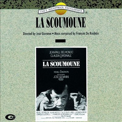 La Scoumoune [Original Motion Picture Soundtrack]